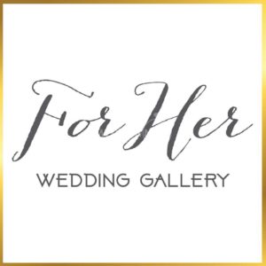 For Her Wedding Gallery
