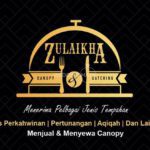 Zulaikha Canopy & Catering