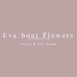 Eva.bout Flowers