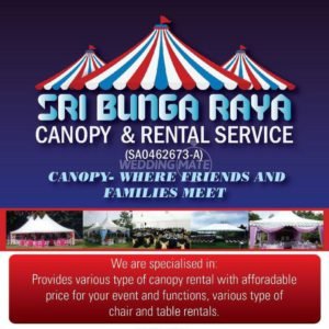 Sri Bunga Raya Canopy and Rental Services